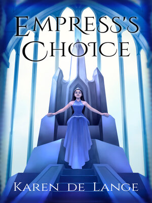 cover image of Empress's Choice